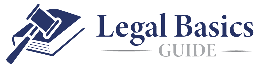 Legal Basics Guide